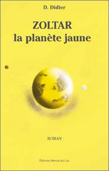 Zoltar, la planète jaune