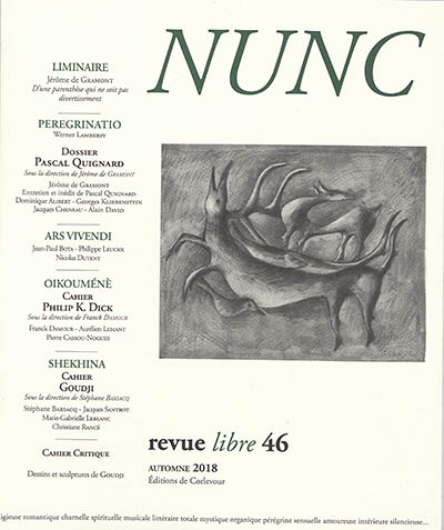 Nunc, n° 46. Pascal Quignard