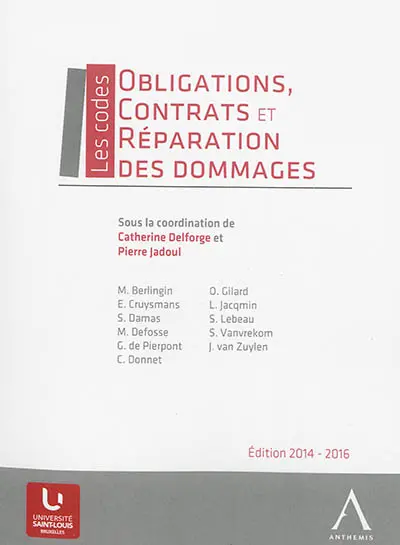 Obligations, contrats et réparation des dommages : principaux textes juridiques