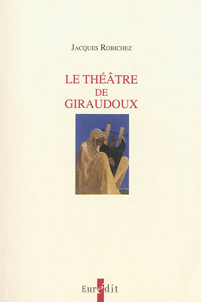 Le théâtre de Giraudoux