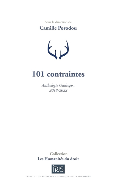101 contraintes : anthologie oudropo,, : 2018-2022