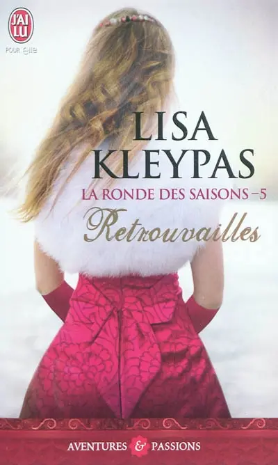 La ronde des saisons. Vol. 5. Retrouvailles