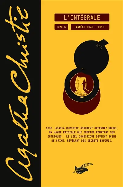 Agatha Christie : l'intégrale. Vol. 6. Années 1938-1940