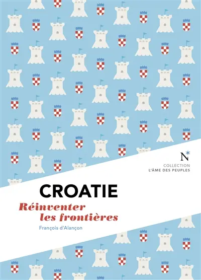 Croatie : réinventer les frontières