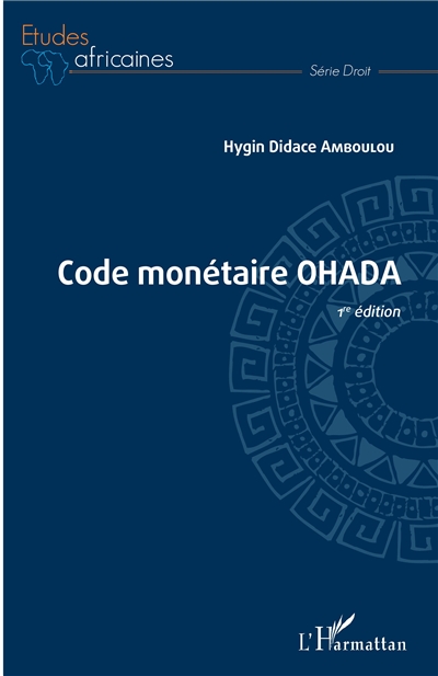 Code monétaire OHADA