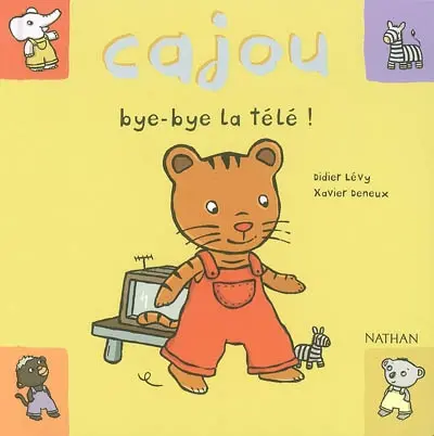 Cajou. Vol. 2. Bye-bye la télé !