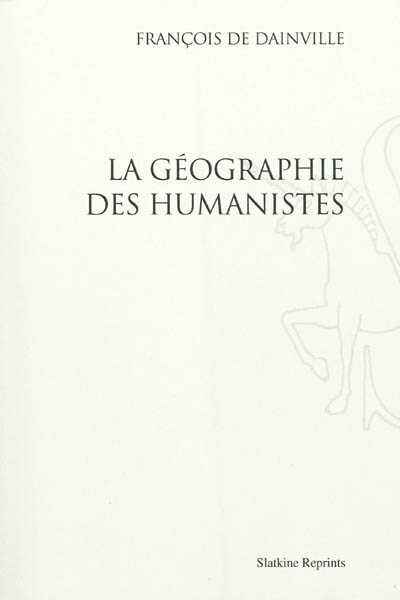 La géographie des humanistes