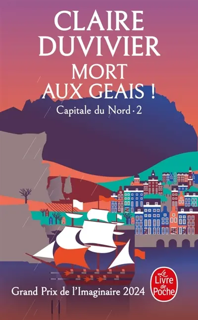 La tour de garde. Capitale du Nord. Vol. 2. Mort aux geais !