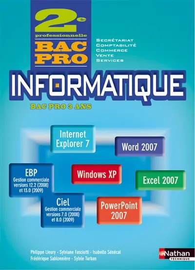 Informatique bac pro 3 ans, 2e professionnelle bac pro secrétariat, comptabilité, commerce, vente, services
