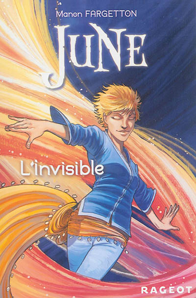 June. Vol. 3. L'invisible