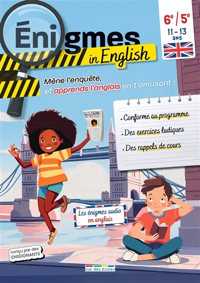 Enigmes in English : mène l'enquête et apprends l'anglais en t'amusant ! : 6e-5e