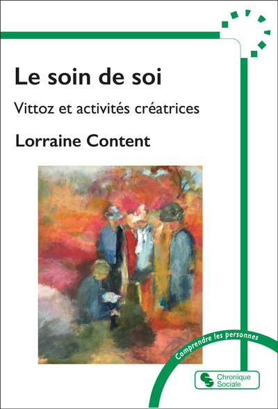 Le soin de soi : Vittoz et...