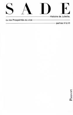 Oeuvres complètes. Vol. 9. Histoire de Juliette ou les Prospérités du vice : parties IV à VI