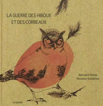 La guerre des hiboux et des corbeaux