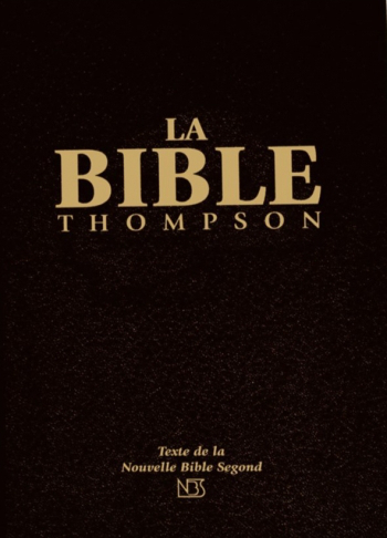 La bible Thomson (nouvelle bible Segond) avec onglets