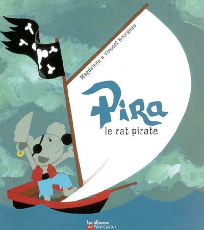 Pira, le rat pirate