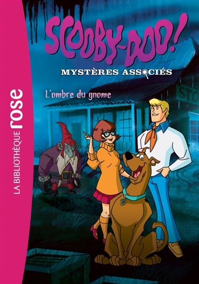 Scooby-Doo ! : mystères associés. Vol. 3. L'ombre du gnome