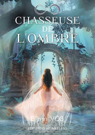 Chasseuse de l'ombre. Vol. 2. Spiritus angeli