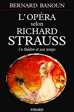 L'opéra selon Richard Strauss