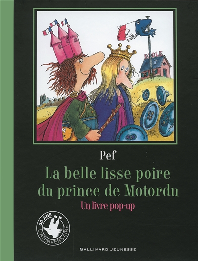 La belle lisse poire du prince de Motordu : un livre pop-up