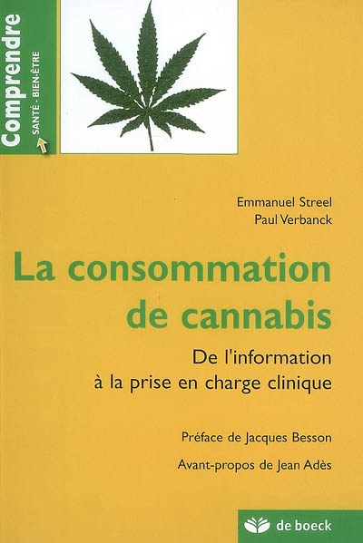 La consommation de cannabis : de l'information à la prise en charge clinique