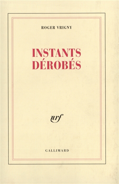 Instants dérobés : pages de journal