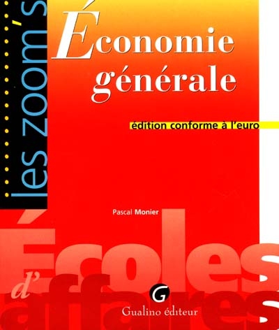 Economie générale : édition conforme à l'euro