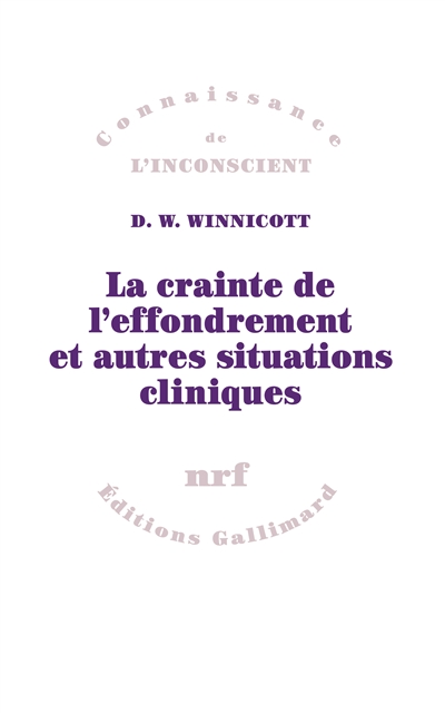 La crainte de l'effondrement et autres situations cliniques