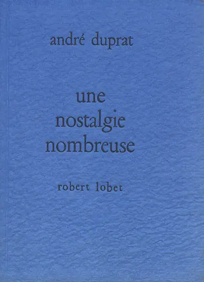 Une nostalgie nombreuse