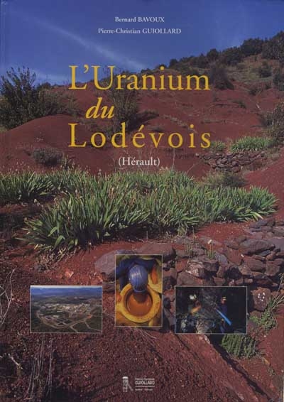 L'uranium du Lodévois (Hérault)