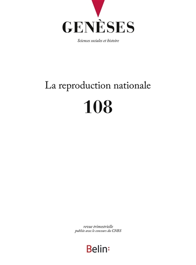 Genèses, n° 108. La reproduction nationale