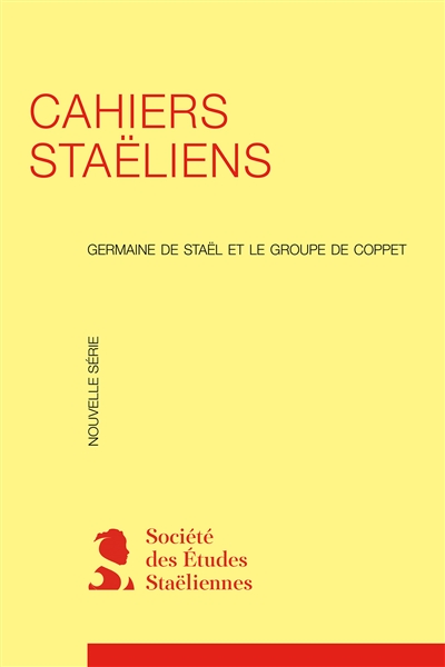 cahiers staëliens, n° 35. madame de staël : lectures de femmes