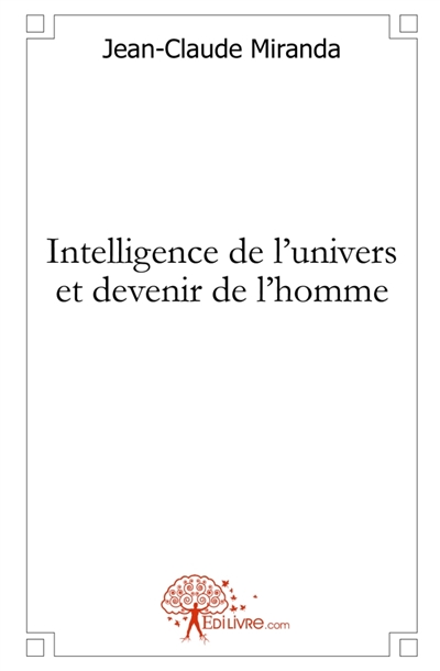 Intelligence de l'univers...
