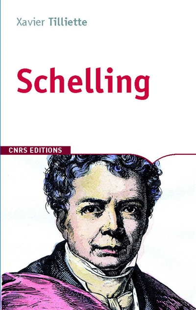 Friedrich Wilhelm Joseph von Schelling : biographie