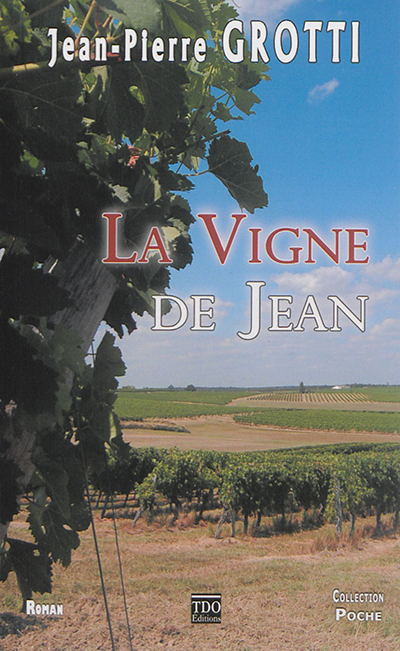 La vigne de Jean