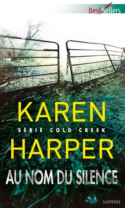 Au nom du silence : Cold Creek