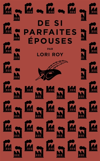 De si parfaites épouses