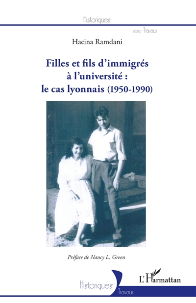 Filles et fils d'immigrés à l'université : le cas lyonnais (1950-1990)