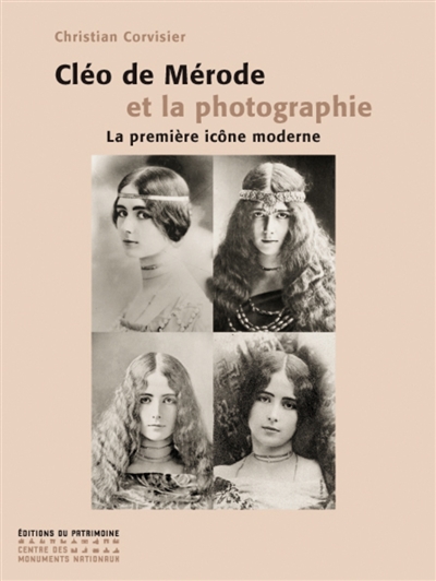 Cléo de Mérode et la photographie : la première icône moderne