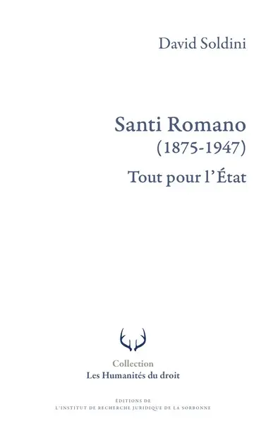 Santi Romano (1875-1947) : tout pour l'Etat