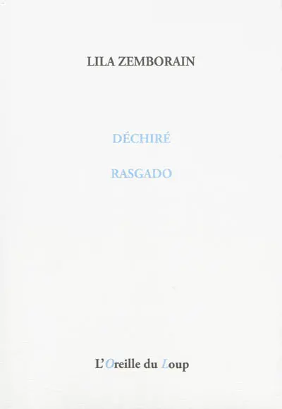 Déchiré. Rasgado