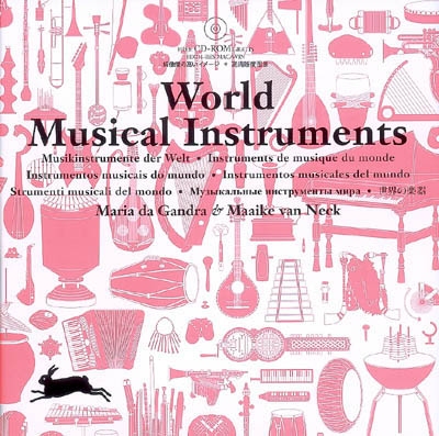 Instruments de musique du monde. Musikinstrumente der Welt. World musical instruments