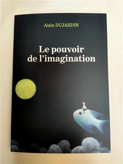 Le pouvoir de l'imagination