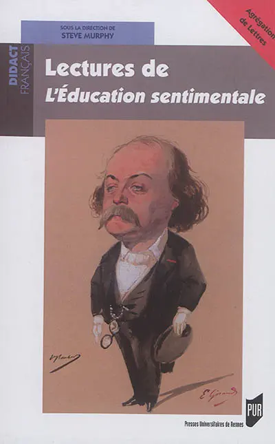 Lectures de L'éducation sentimentale : agrégation de lettres