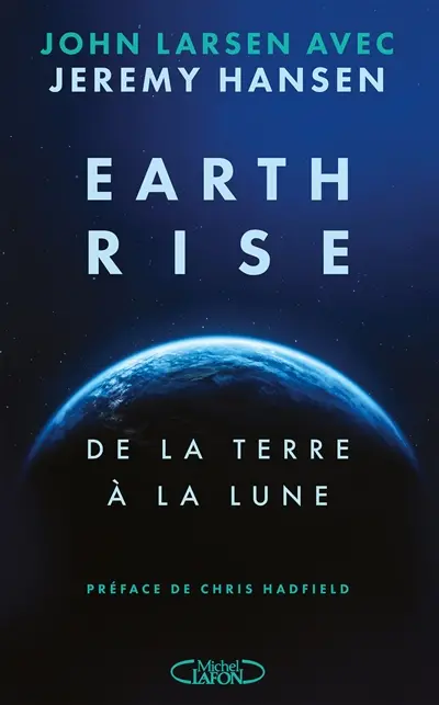 Earthrise : de la Terre à la Lune
