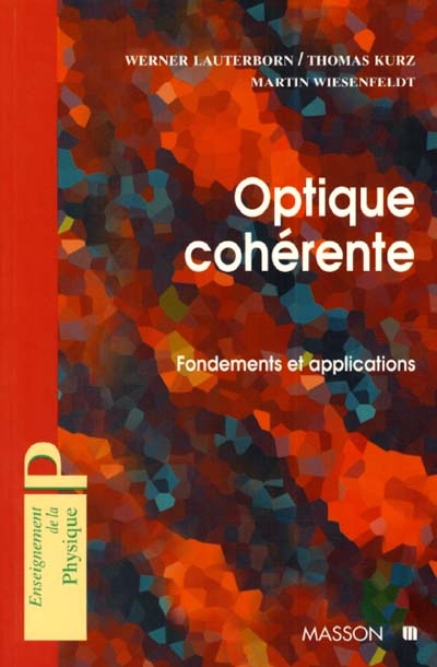 Optique cohérente :...