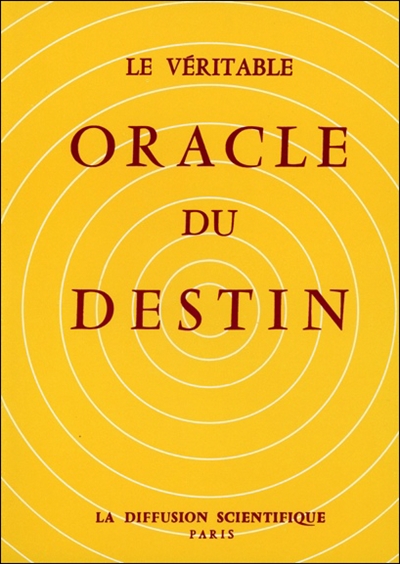 Le véritable oracle du destin