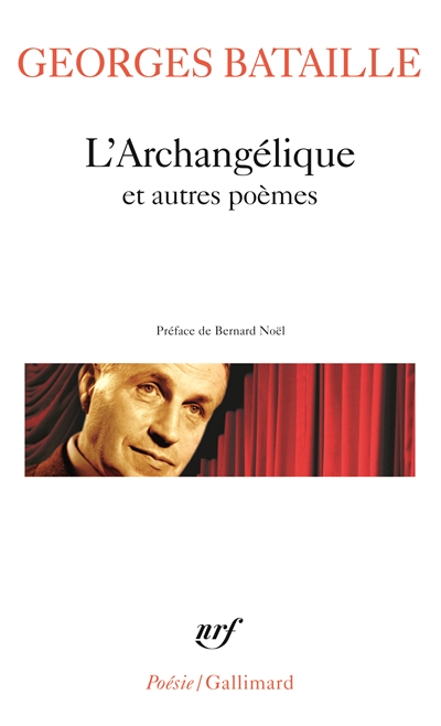 L'archangélique : et autres poèmes