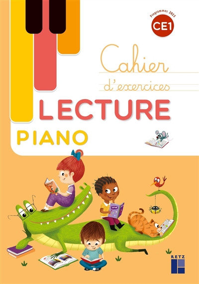 Lecture piano CE1 : cahier...