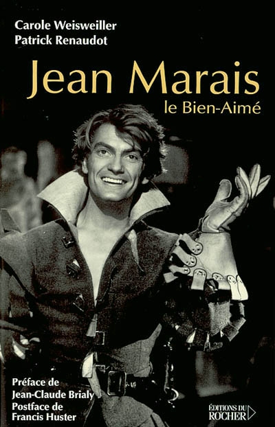 Jean Marais : le bien-aimé